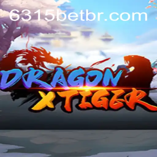 DragonXTiger: Descubra o Dinâmico Jogo de Apostas com 6315BET